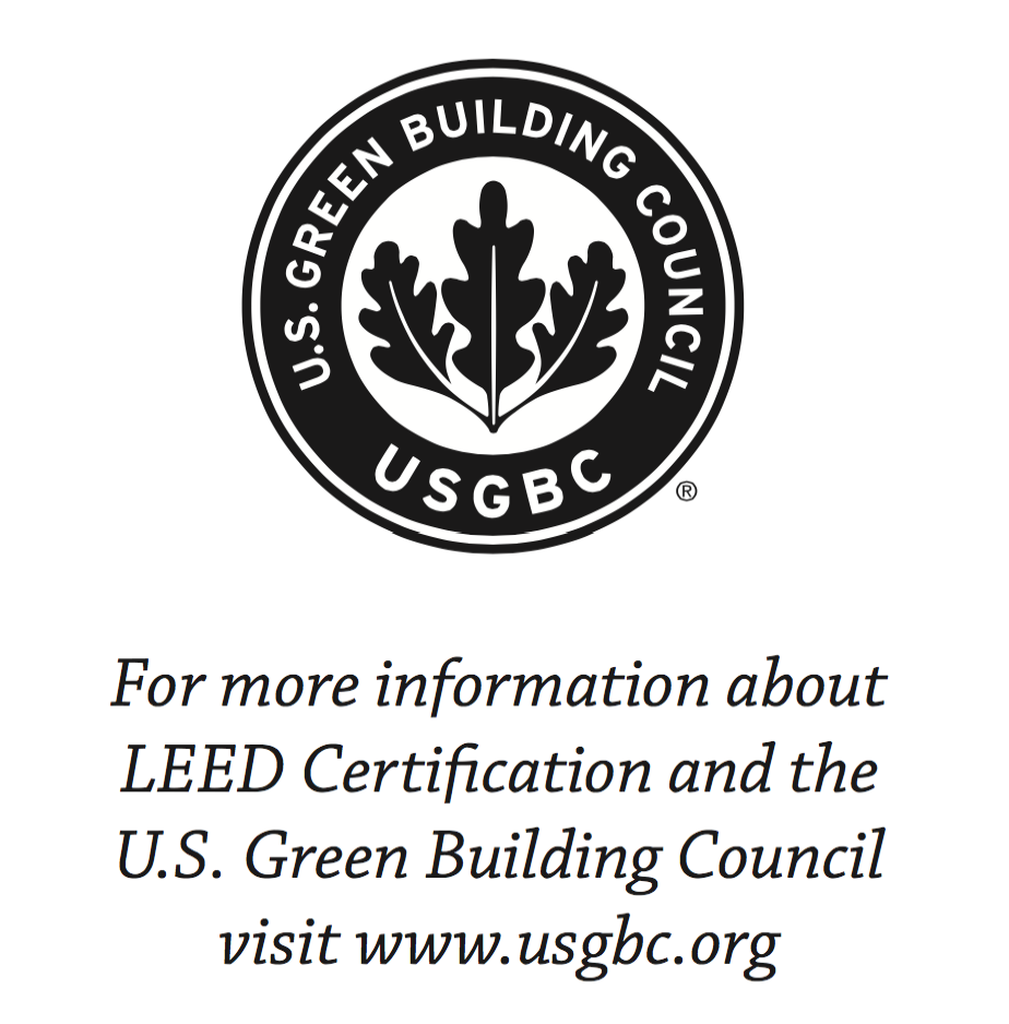 U.S. Green Building Council USGBC For more information about LEED certification and the U.S. Green Building Council visit www.usgbc.org